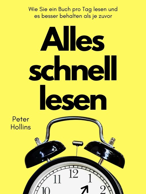 Title details for Alles schnell lesen by Peter Hollins - Available